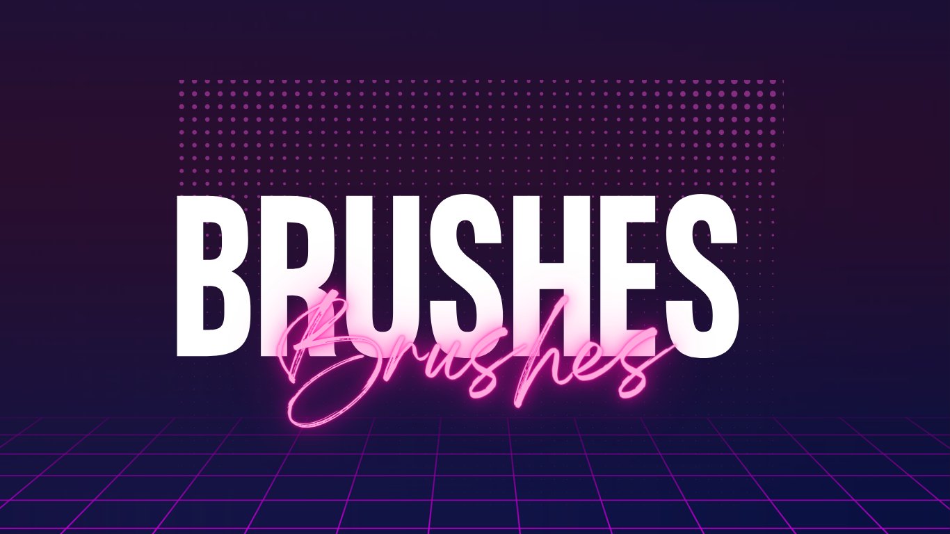 Brushes